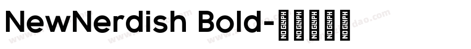 NewNerdish Bold字体转换